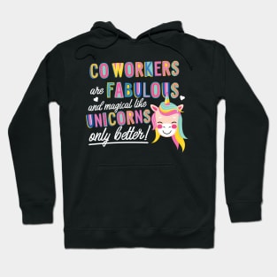 Co-Workers are like Unicorns Gift Idea Hoodie